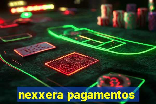 nexxera pagamentos